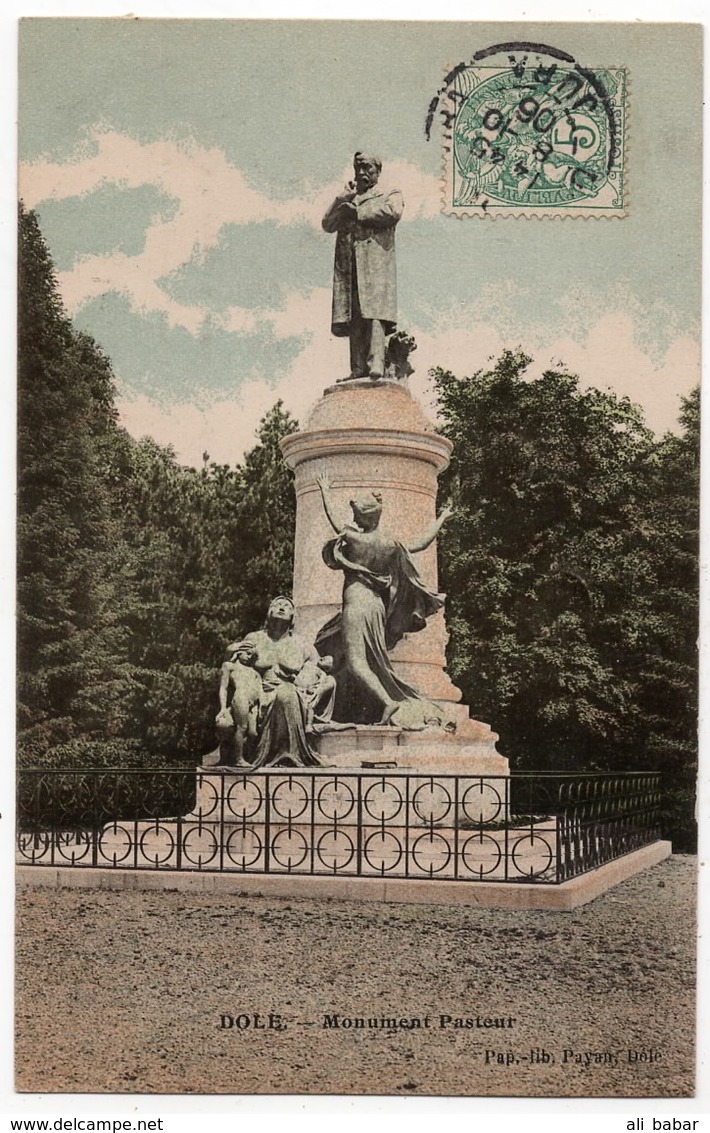 Dole : Monument Louis Pasteur (Editeur Payan) - Dole