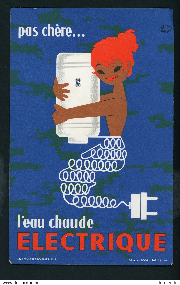 BUVARD:  PAS CHÈRE L'EAU CHAUDE ELECTRIQUE - FORMAT  Env. 13,5X21 Cm - Electricité & Gaz