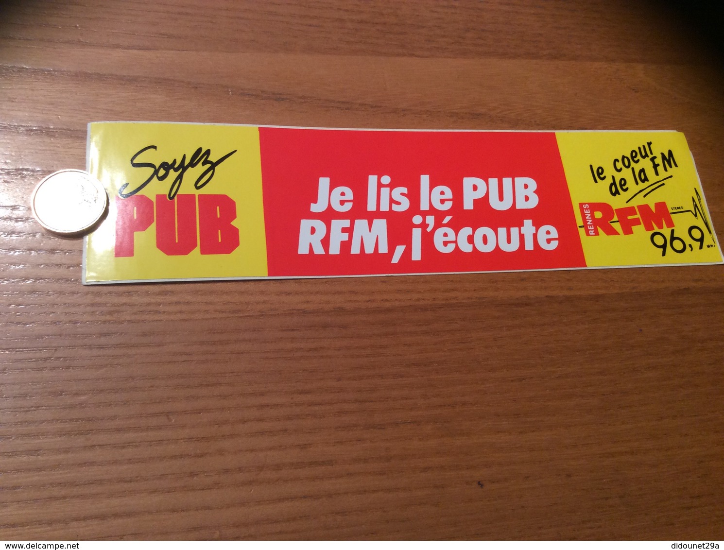 AUTOCOLLANT, Sticker «Soyez PUB - Je Lis Le PUB - RFM, J’écoute - 96,9 MHZ» (radio) - Autocollants