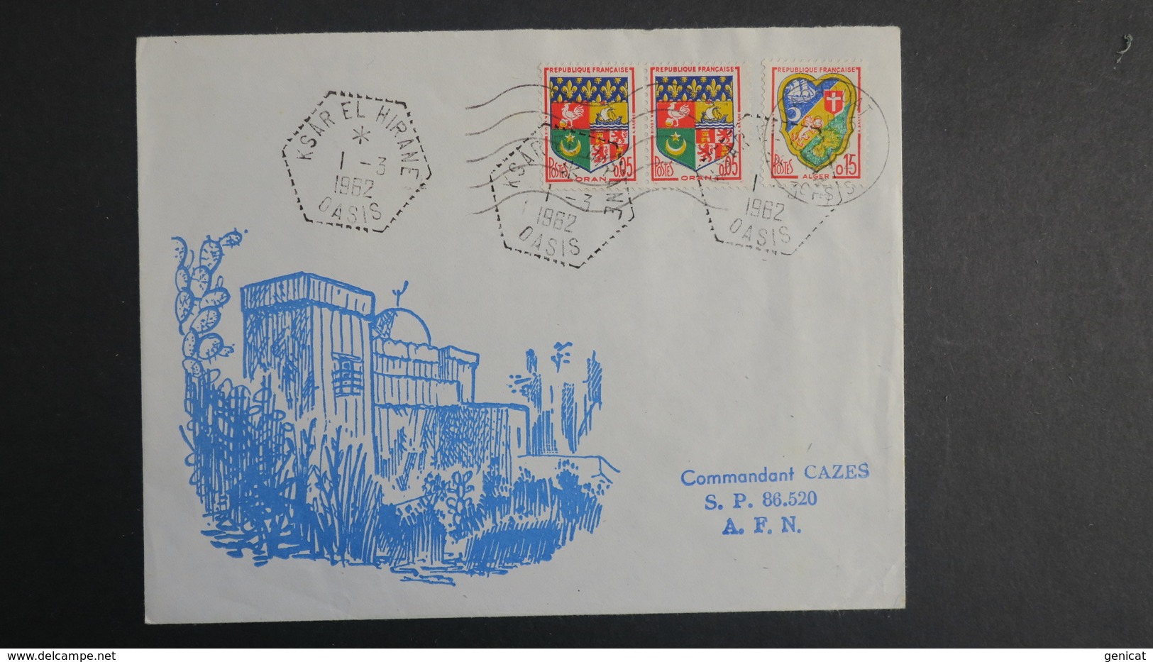 Algerie Lettre  De Ksar El Hirane Oasis Mars 1962 Pour SP 86 520 A.F.N - Lettres & Documents