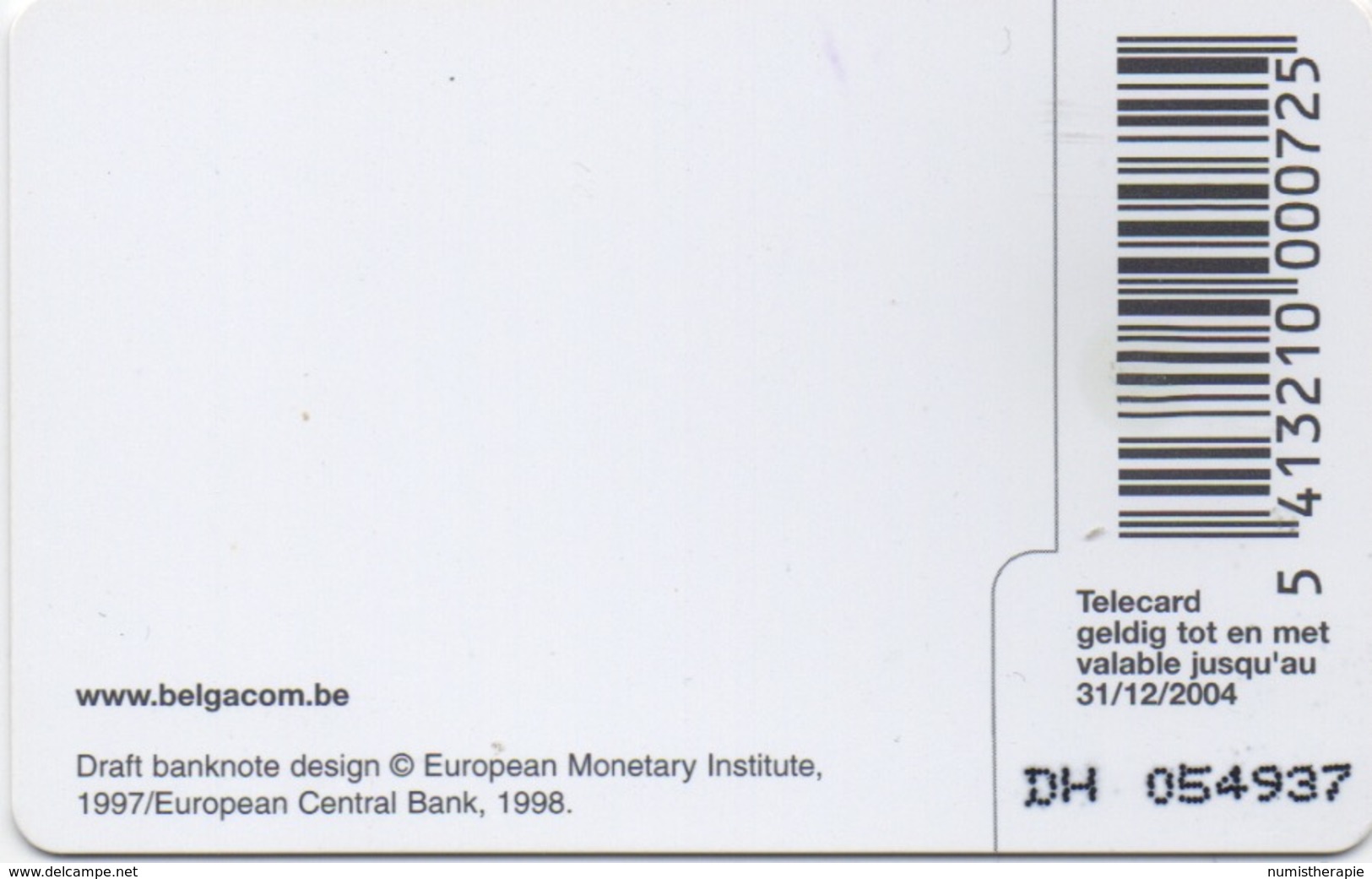 Télécarte Belgacom : 10 EUR Billet De Banque (403 BEF) Valable Jusqu'au 31/12/2004 - Sellos & Monedas