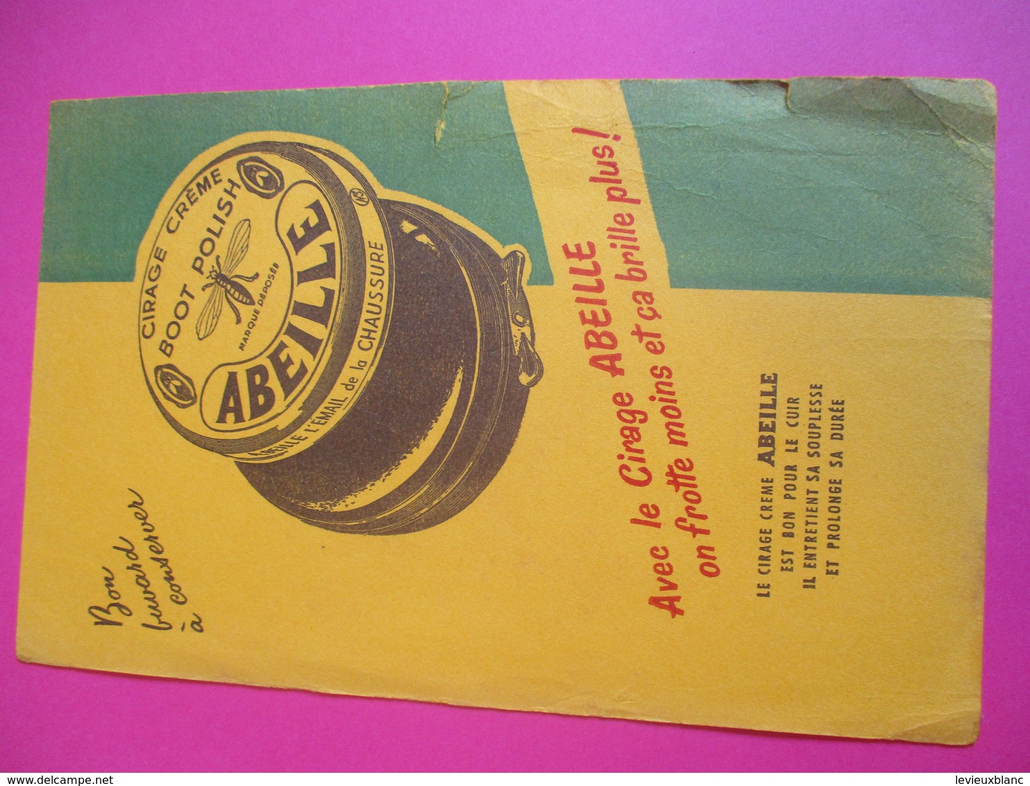 Buvard/Cirage Crême  ABEILLE/l'Email De La Chaussure/ On Frotte Moins Et ça Brille Plus /1945 -1955      BUV298 - Wassen En Poetsen