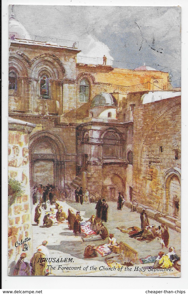 The Holy Land - Jerusalem - The Forecourt Of The Church Of The Holy Sepulcre - Tuck Oilette 7308 - Palestina