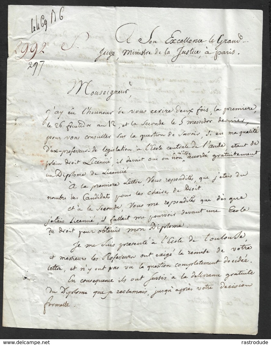 1805 ( An 13 ) LAC - CARCASSONNE - Ecrit A LE GRAND JUGE MINISTRE DE LA JUSTICE - (L.S Regnier) -Contenus Intéressants - 1801-1848: Precursores XIX