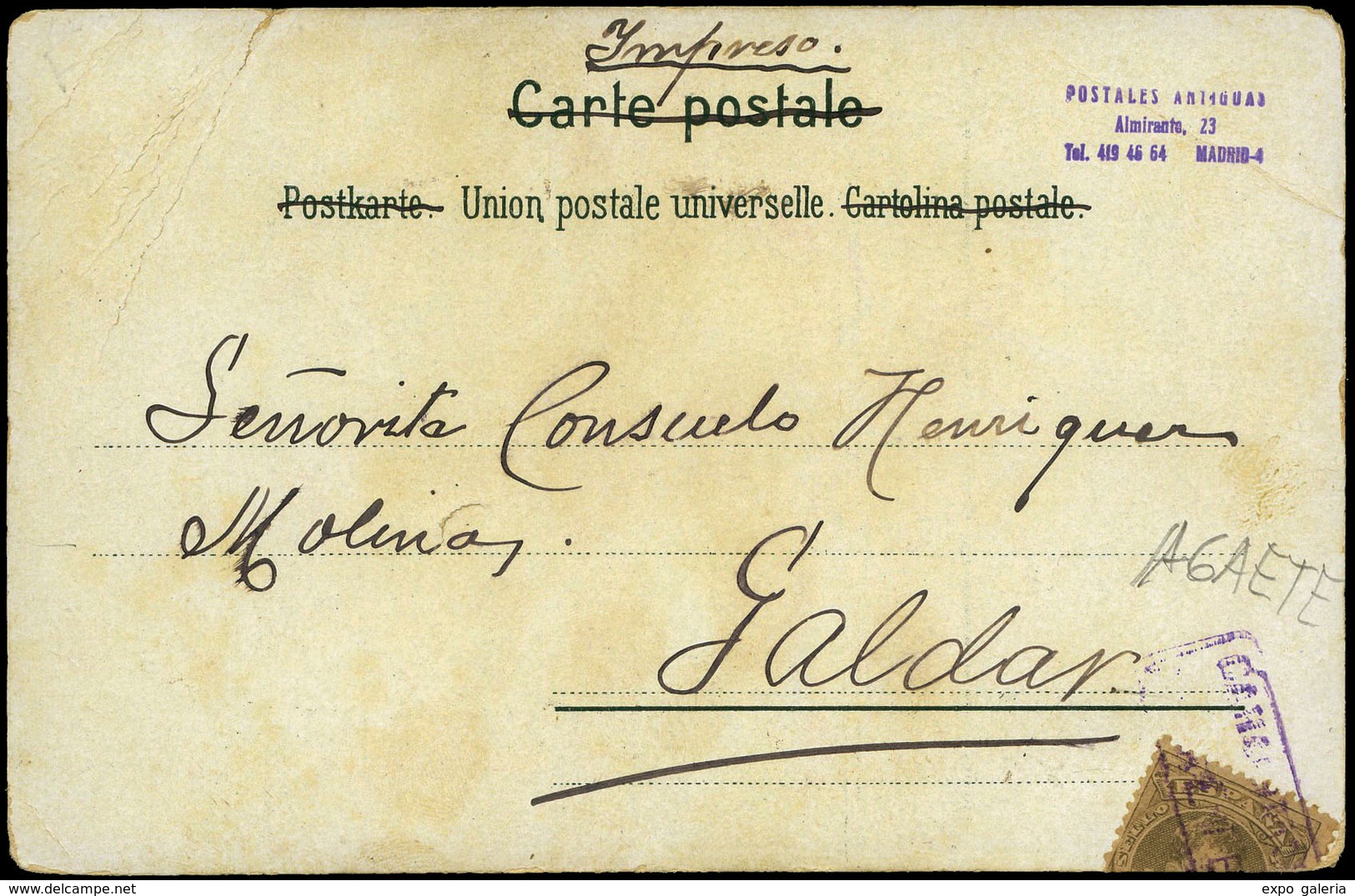 Ed.  TP 241 AGAETE. Canarias. Tarjeta Postal Con Mat. Carteria (azul) Y Cda A Galdar. Preciosa. - Other & Unclassified