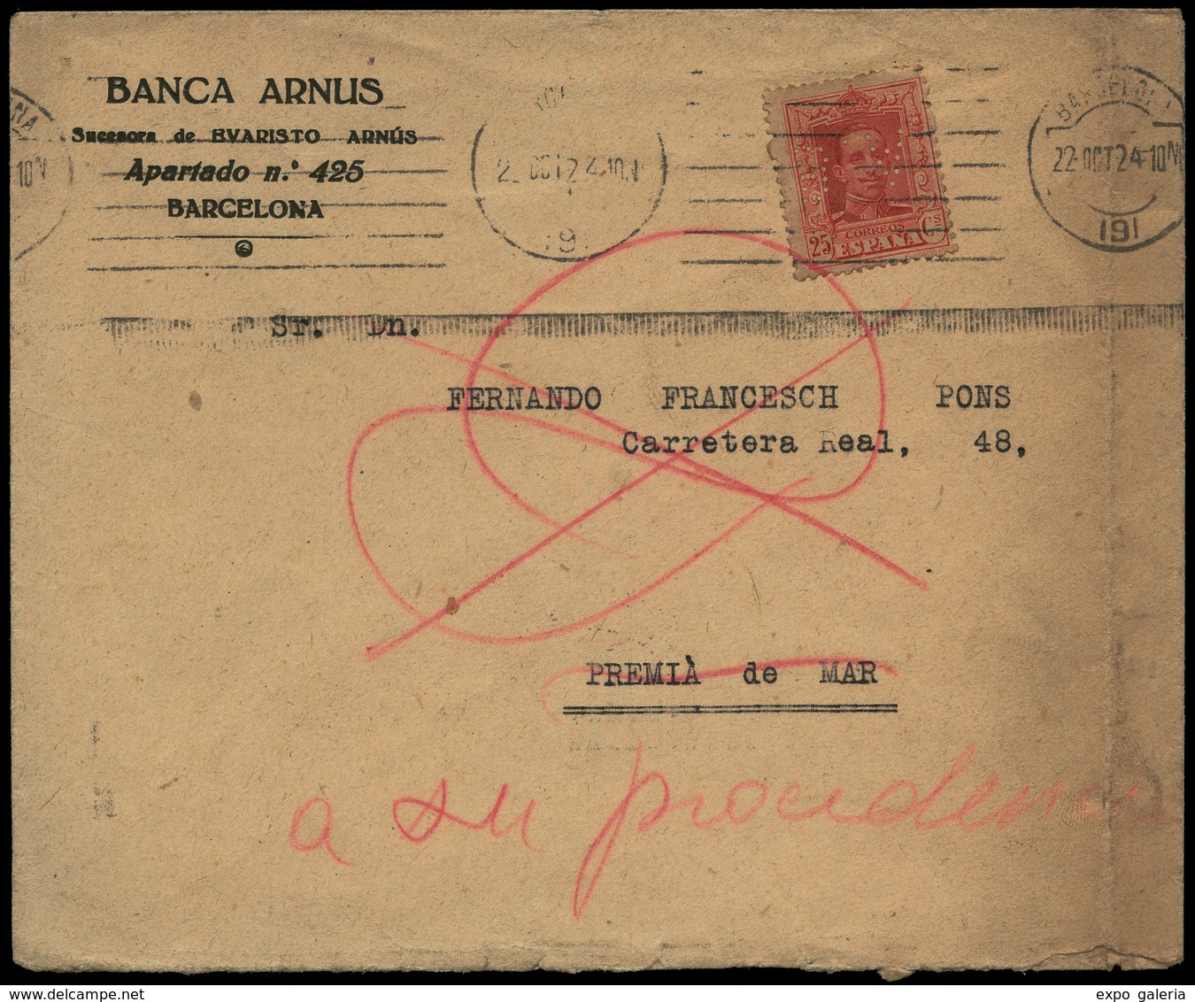 Ed. 317 - “B.A.” (Banca Arnus.Barcelona) Carta Cda A Premiá De Mar Y Posteriormente Reexpedida 22/Oct/24 - Autres & Non Classés