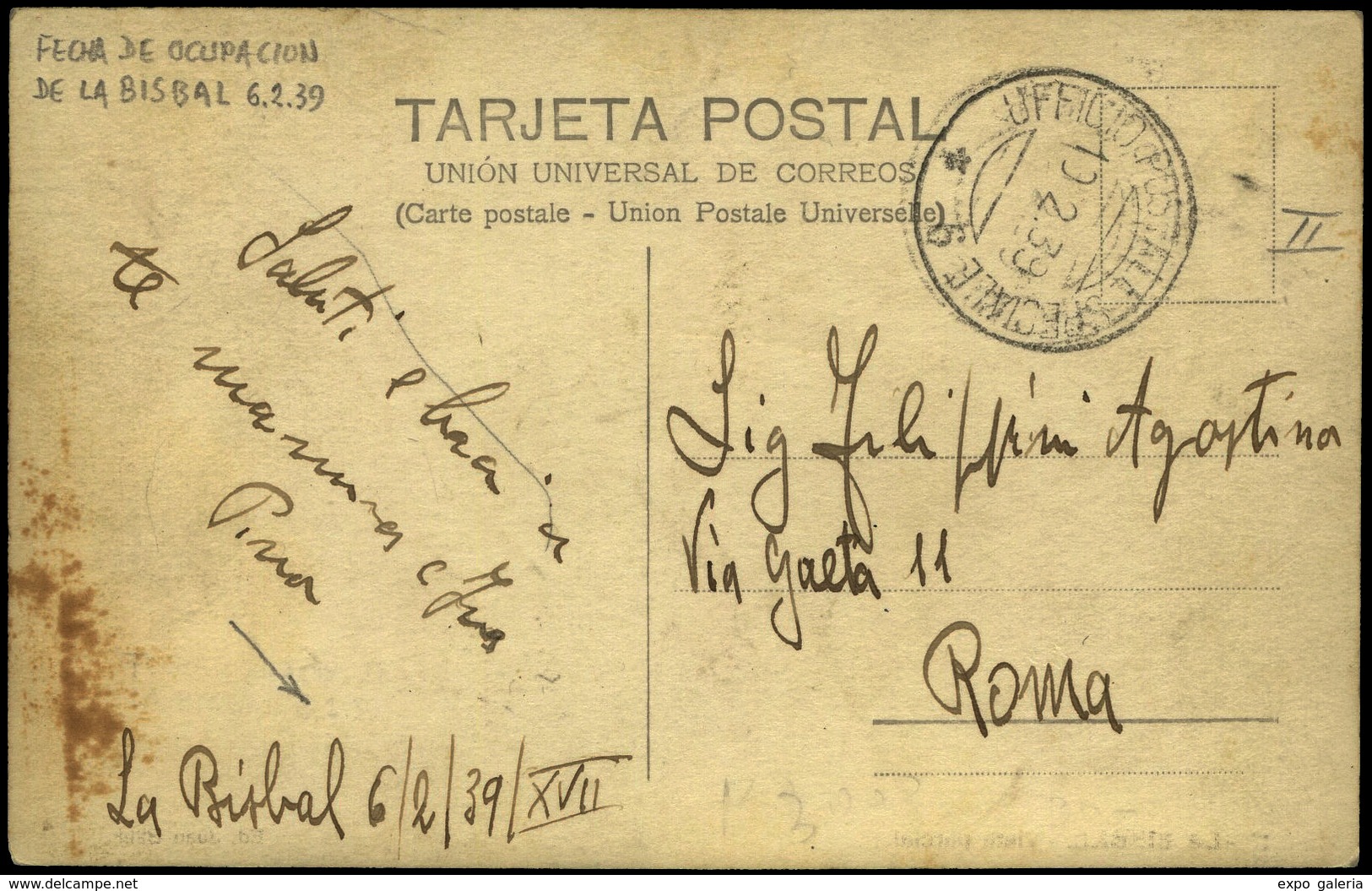T.P. 1939. 10/02/39 Con Fechador “UPS-9” A Roma. Tarjeta Fechada El Día De La Ocupación De “La Bisbal” - Briefe U. Dokumente