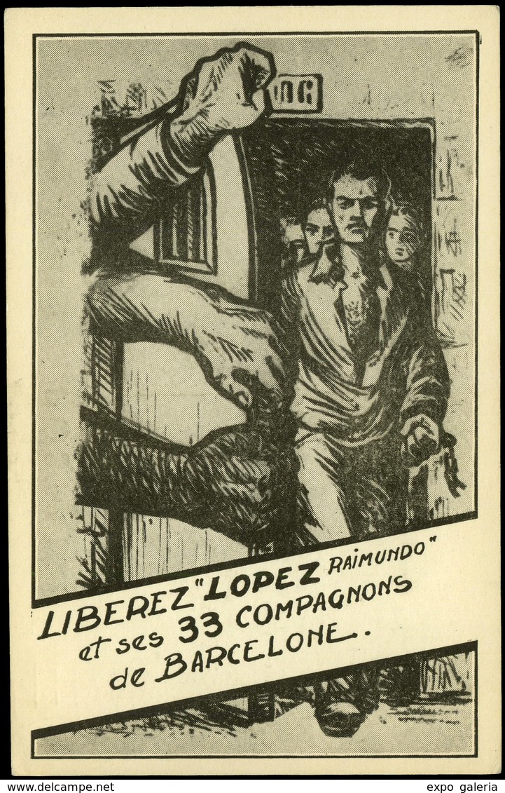 T.P. 1951.Francia. “Liberez “Lopez Raimundo” Et Ses 33 Compagnons De Barcelone” Cda A Paris. Muy Raro Modelo. - Briefe U. Dokumente