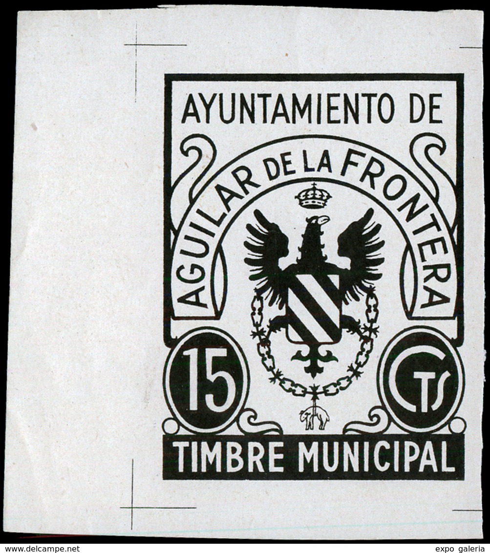 Año 1939 CÓRDOBA.Aguilar De La Frontera.“Timbre Municipal.Aguilar De La Frontera.15Cts” (tamaño Grande)Prueba - Steuermarken