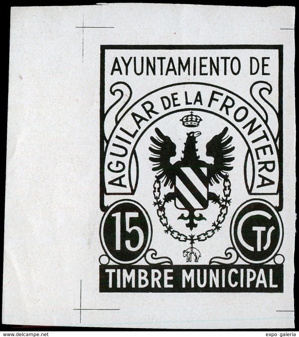 Año 1939 CÓRDOBA.Aguilar De La Frontera.“Timbre Municipal.Aguilar De La Frontera.15Cts” (tamaño Grande)Prueba - Revenue Stamps