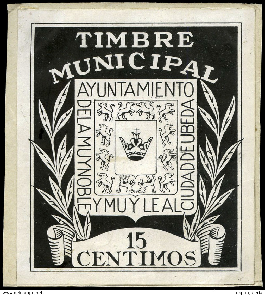 *** S/Cat. JAEN.Ubeda. “Timbre Municipal.15Cts.” (Prueba En Negro). Lujo. - Fiscales