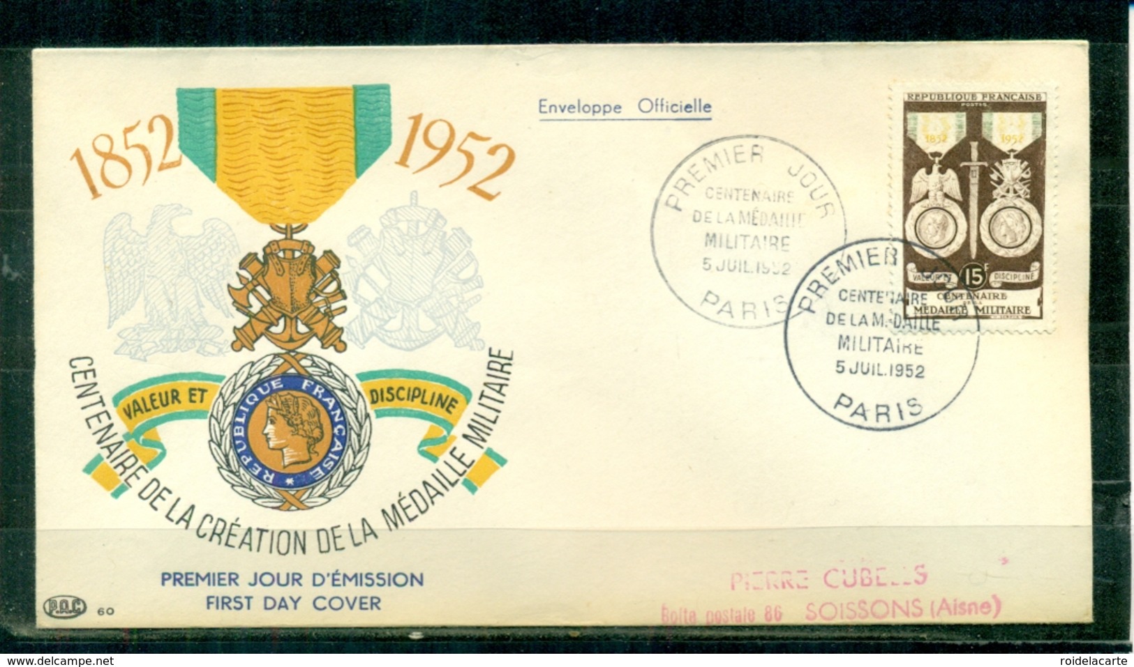 FDC "Edition PAC " FRANCE-1952 # Centenaire De La Médaille Militaire (N°Yvert 927)- Cote 25,00 Euros - 1950-1959