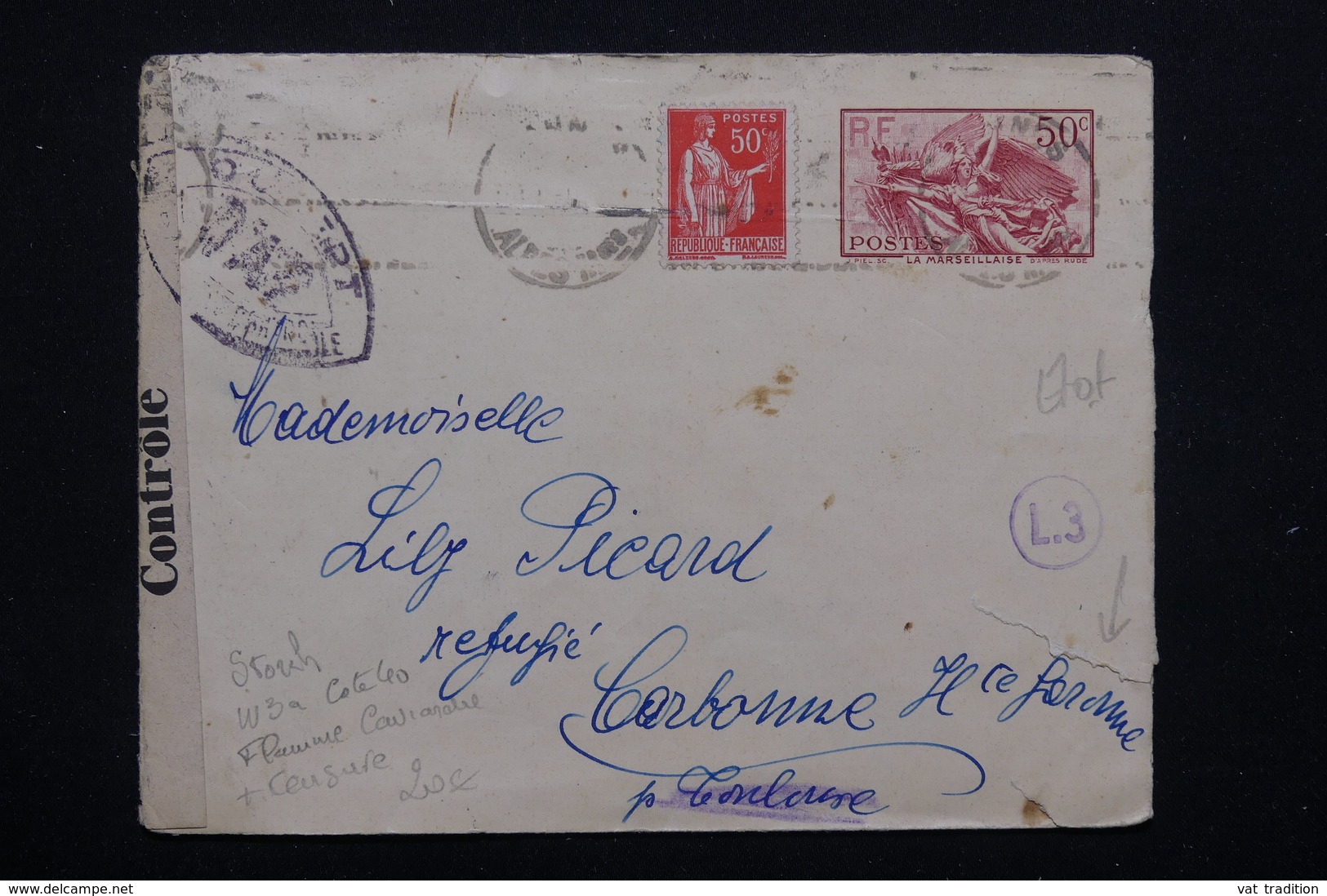 FRANCE - Entier Postal ( Marseillaise ) + Complément De Cannes Pour Réfugié à Carbonne En 1941 Avec Contrôle - L 22969 - Enveloppes Types Et TSC (avant 1995)