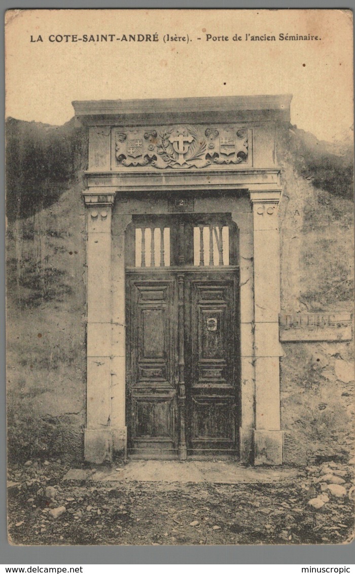 CPA 38 - La Cote Saint André - Porte De L'ancien Séminaire - La Côte-Saint-André