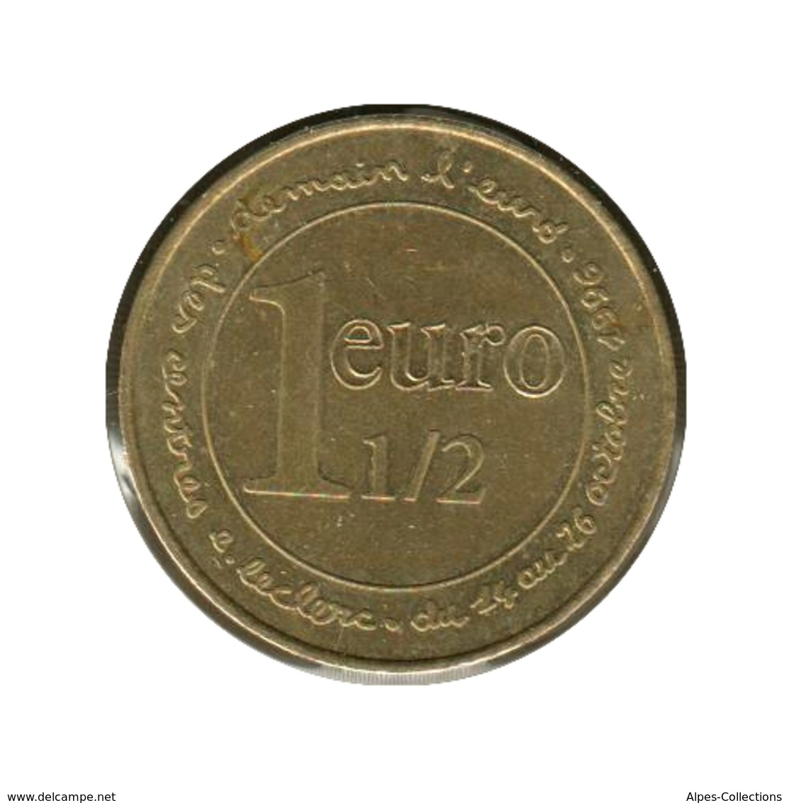 CENTRE E.LECLERC - EU0015.1 - 1,5 EURO DES SOCIETES - Réf: T581 - 1996 - Euros Des Villes