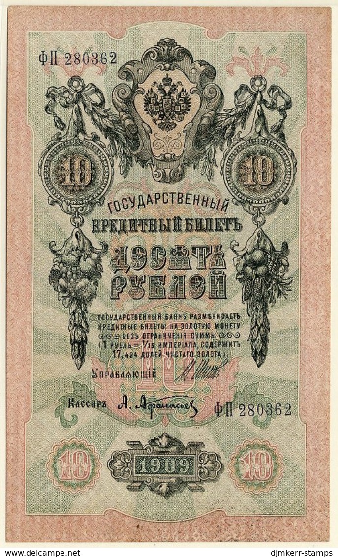 RUSSIA 1909  10 Rub. (Shipov/Afanasiev) UNC  P11b - Russie