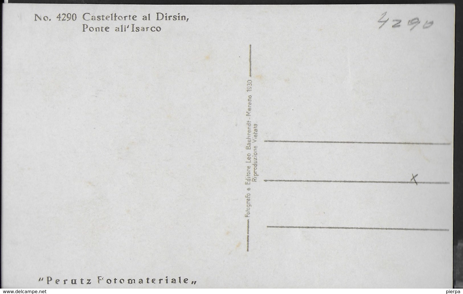 CASTELFORTE AL DIRSIN - PONTE ALL'ISARCO - FOTOEDIZ. PERUTZ - FORMATO PICCOLO - NUOVA - Castelli