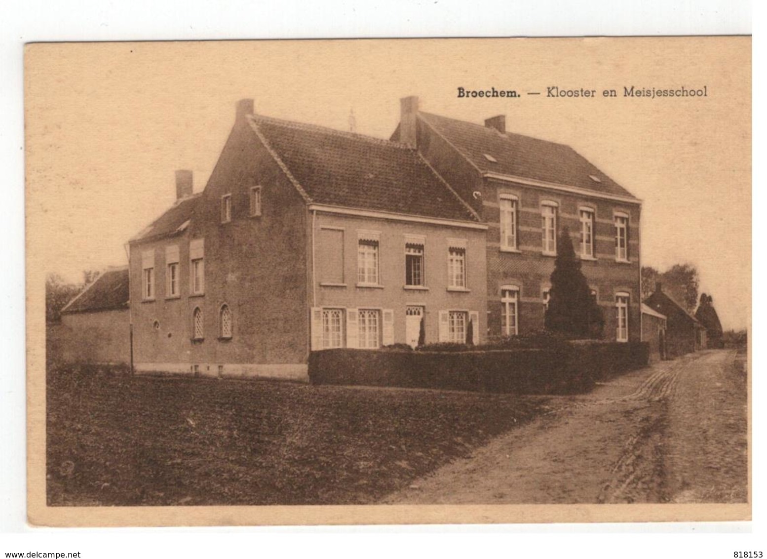 Broechem - Klooster En Meisjesschool - Ranst