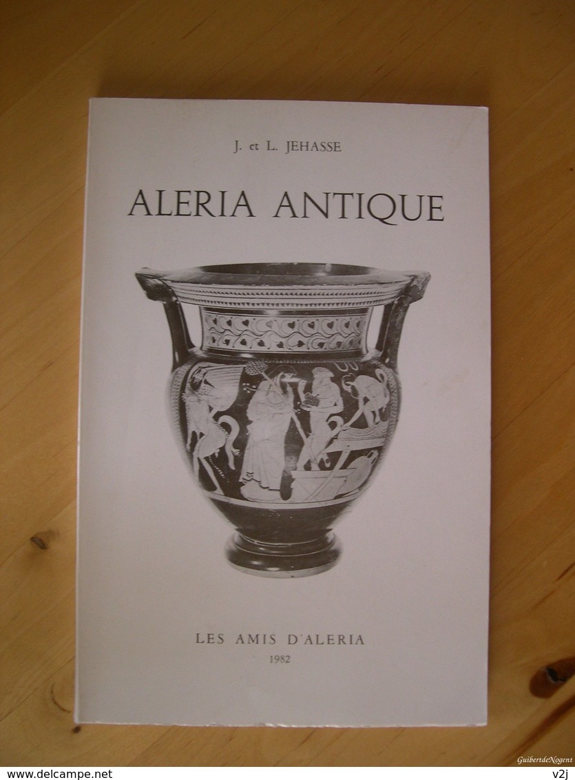 Aleria Antique. Jehasse Jean Et Laurence - History