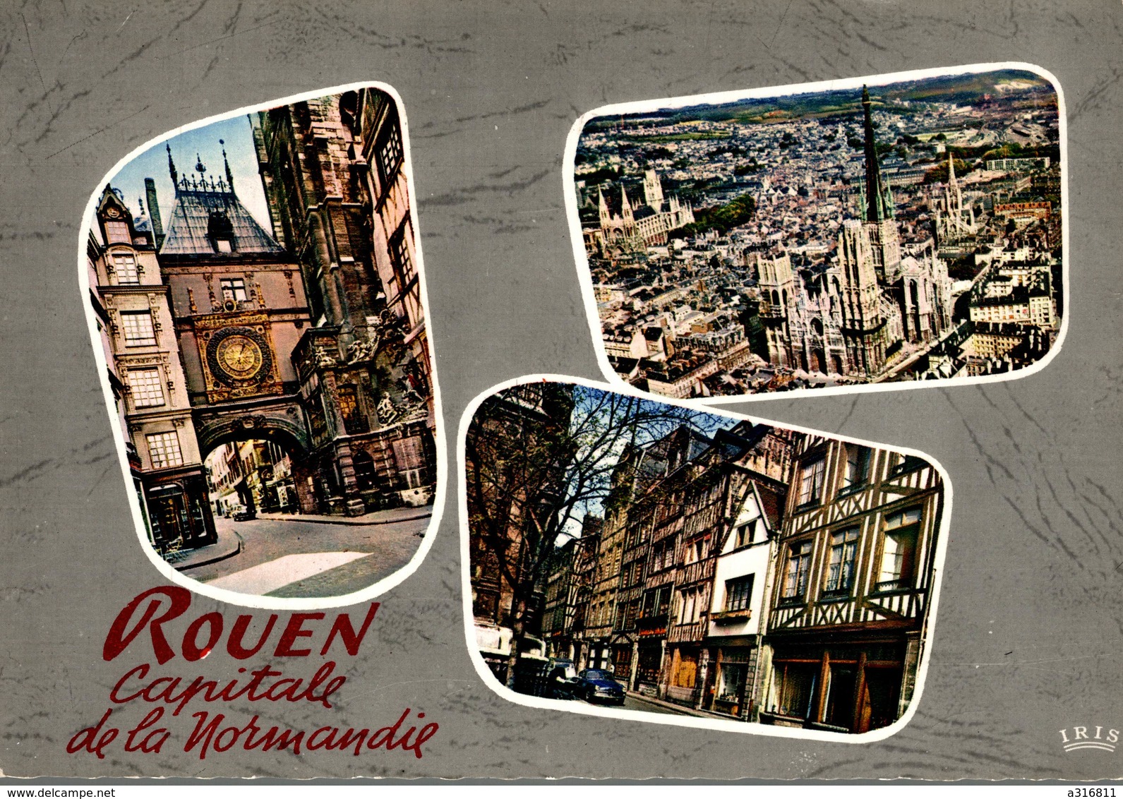 ROUEN CAPITAL DE LA NORMANDIE - Rouen