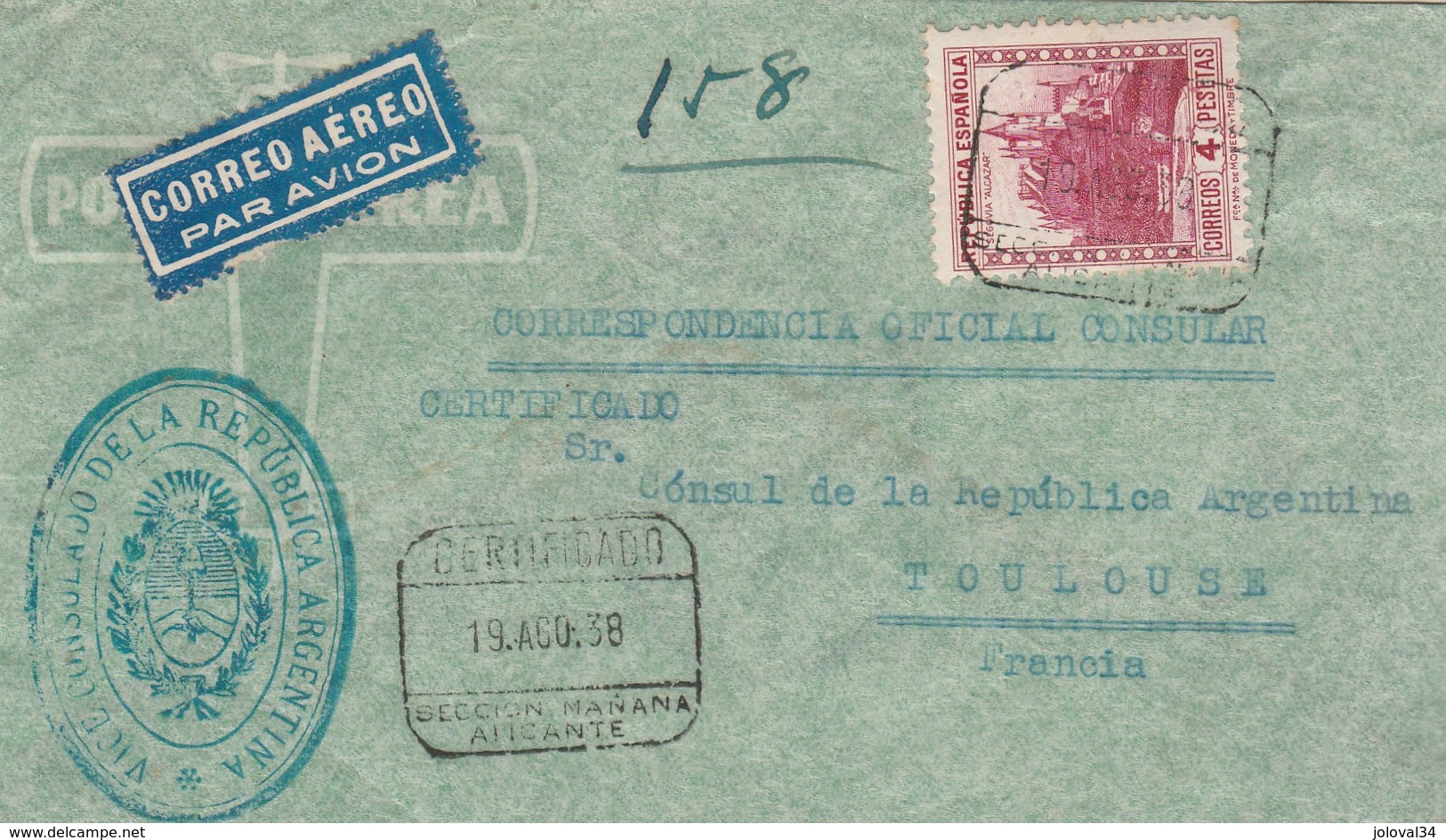 Espagne Lettre Certificado Correspondencia Official Consular Argentina ALICANTE 19/8/1938 Pour Toulouse France - Lettres & Documents