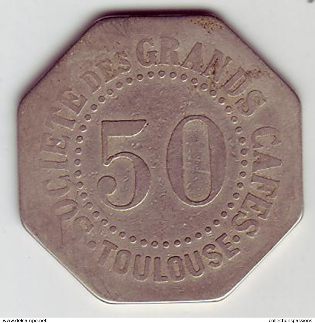 Monnaie De Nécessité - 31 - Toulouse - Société Des Grands Cafés - 50c - - Monétaires / De Nécessité