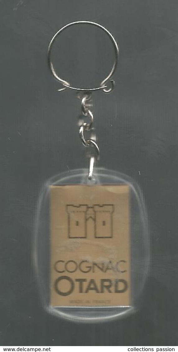 Porte Clefs , Clés , COGNAC OTARD , 2 Scans ,frais 1.95 E - Porte-clefs