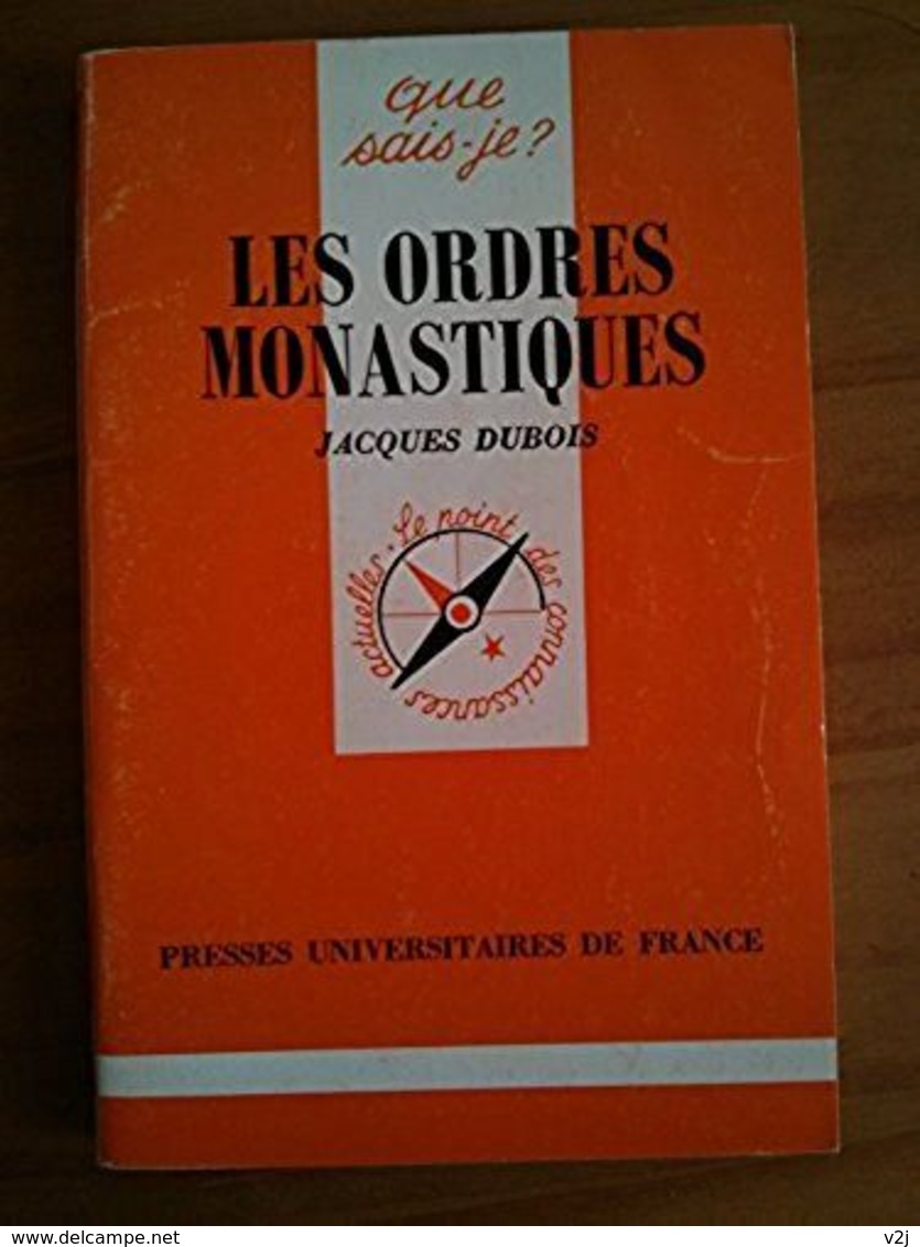 Les Ordres Monastiques / Jacques Dubois - Religion