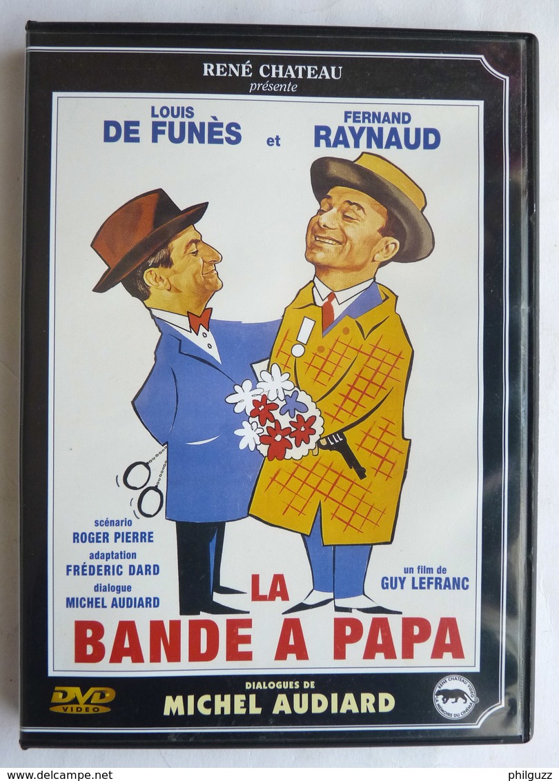 1 DVD René Chateau -  LA BANDE A PAPA. - LOUIS DE FUNES FERNAND RAYNAUD - Guy Lefranc - Comédie