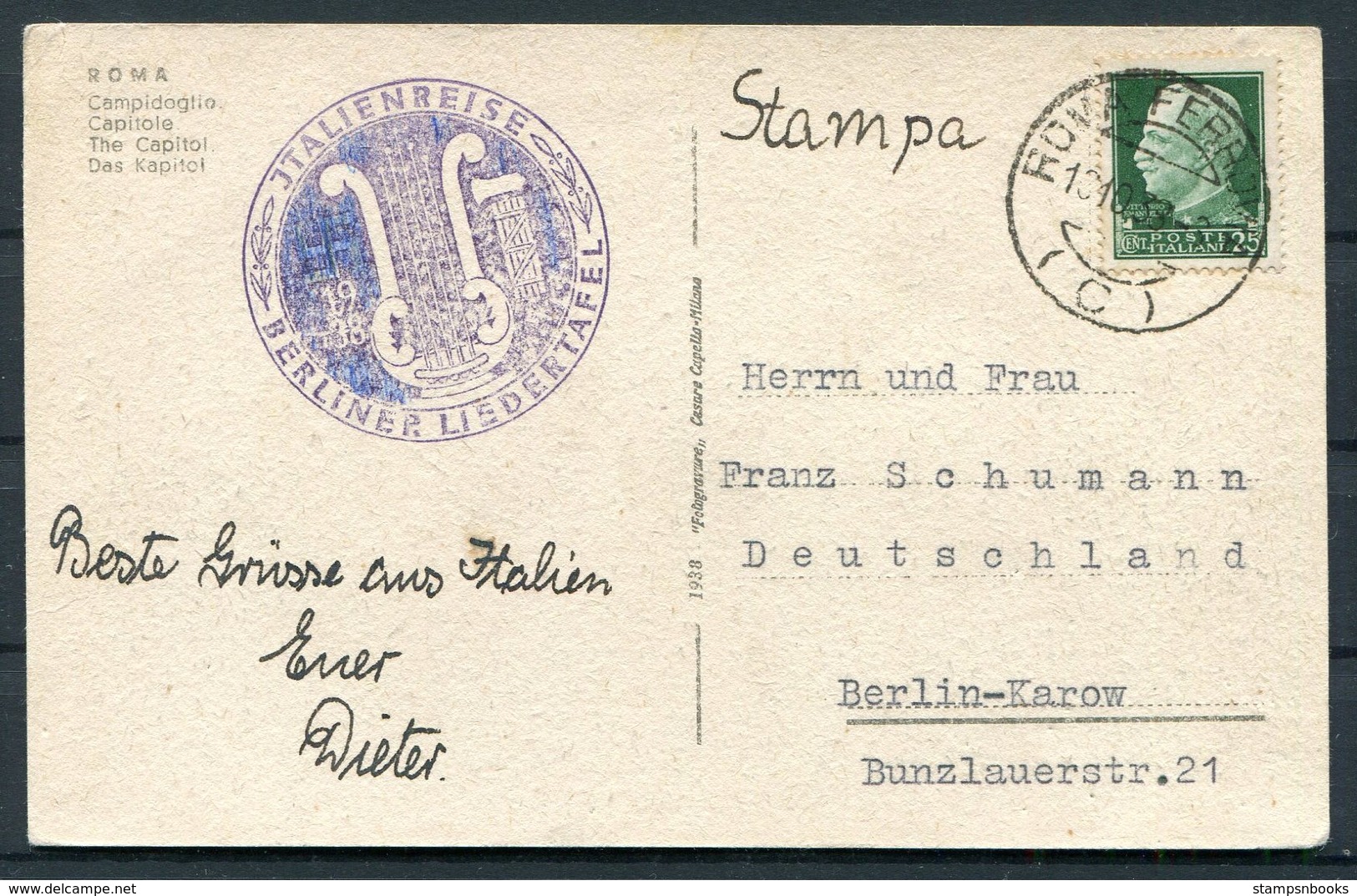 1938 Italy Rome Postcard - Franz Schumann, Berlin. Italienreise Berliner Lisdertafel Music - Marcophilia