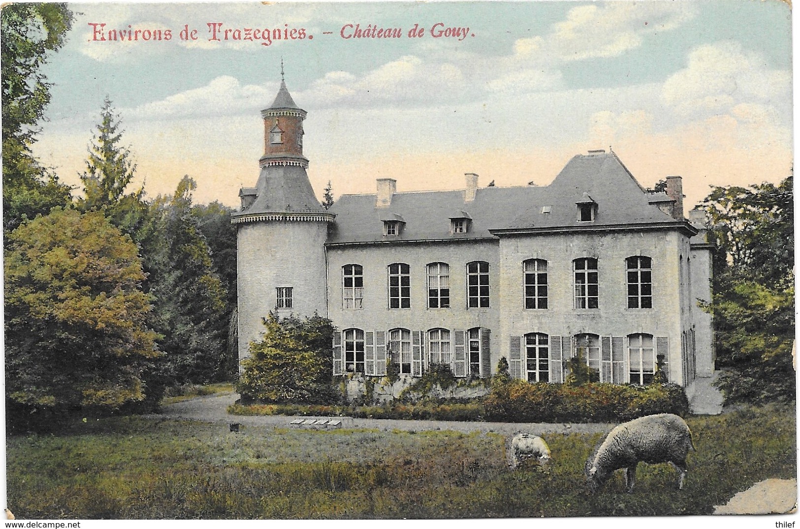 Gouy NA3: Environs De Trazegnies. Château De Gouy 1909 - Courcelles