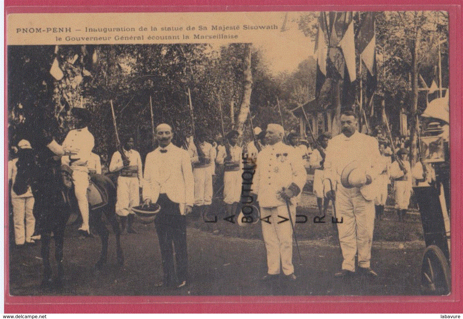 ASIE---CAMBODGE--PHNOM-PENH--Inauguration De La Statue De Sa Majesté Sisowath Le Gouverneur Général Marseillaise.... - Cambodge