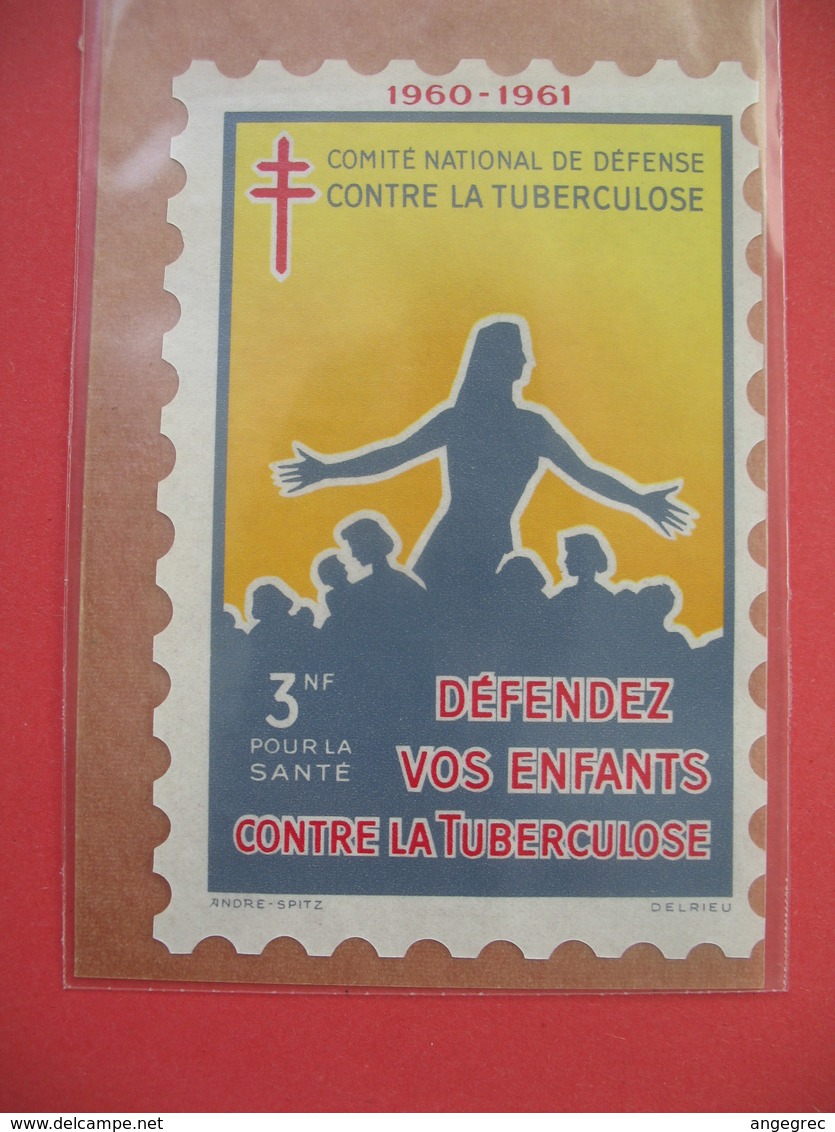 Vignette De 3 F 1960- 1961  Comité National De Défense C/la Tuberculose - Défendez Vos Enfants  Neuf * * TB - Antitubercolosi