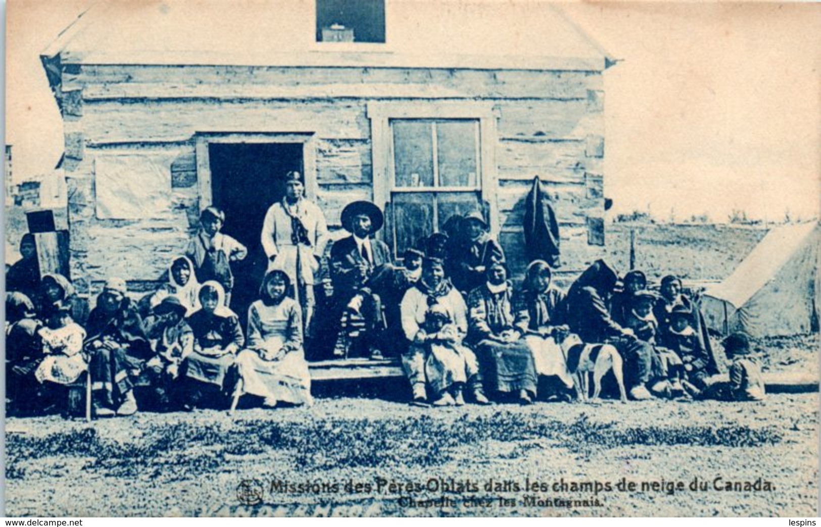 Amérique - CANADA - Missions Des PèresOblats Dans Les Champs De Neige Du Canada - Chapelle Chez Les Montagnais - Non Classés