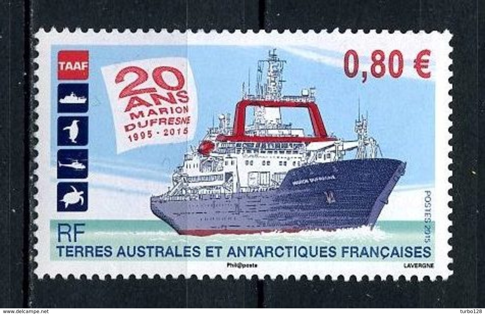 TAAF 2015 N° 751 ** Neuf MNH Superbe Transports Bateaux Navire Marion Dufresne Emblème - Neufs