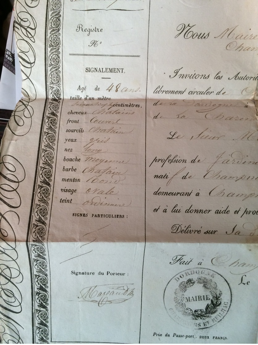 EMPIRE FRANÇAIS PASSEPORT A L;INTÉRIEUR  VALABLE POUR UN AN  FAIT  19 AOUT 1855  CHAMPNIERS DORDOGNE - Documenti Storici