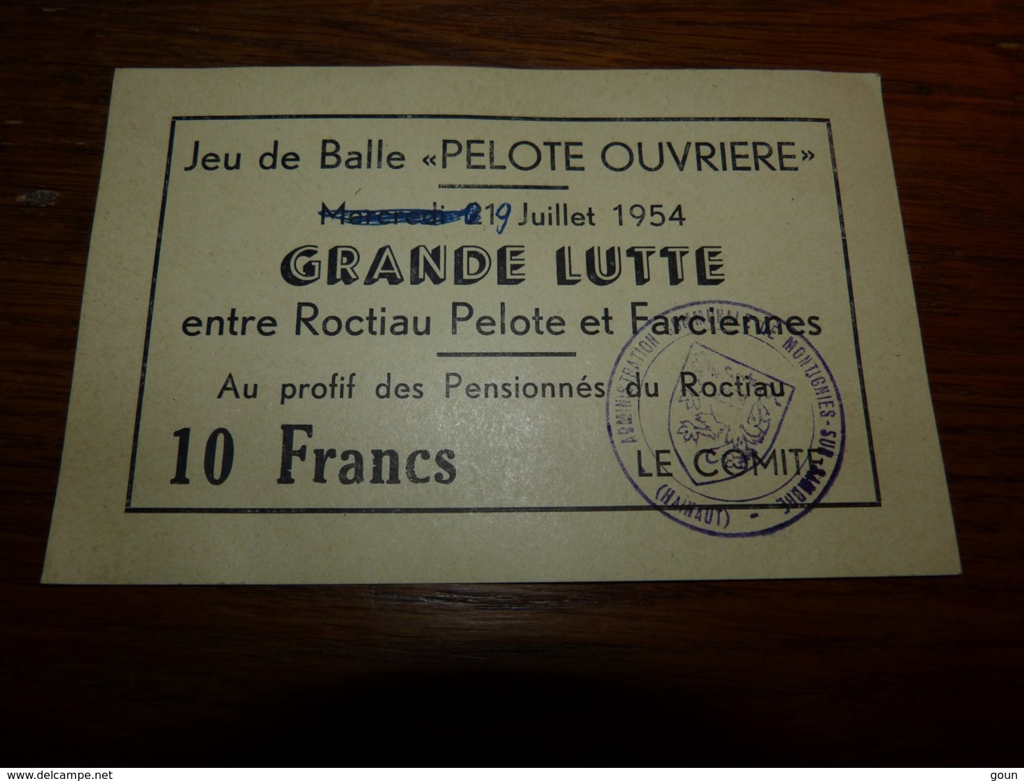 BC3-2-1 Ticket 14x9 Lutte Balle Pelote Ouvrière 1954 Montignies Sur Sambre Roctiau Farciennes - Autres & Non Classés