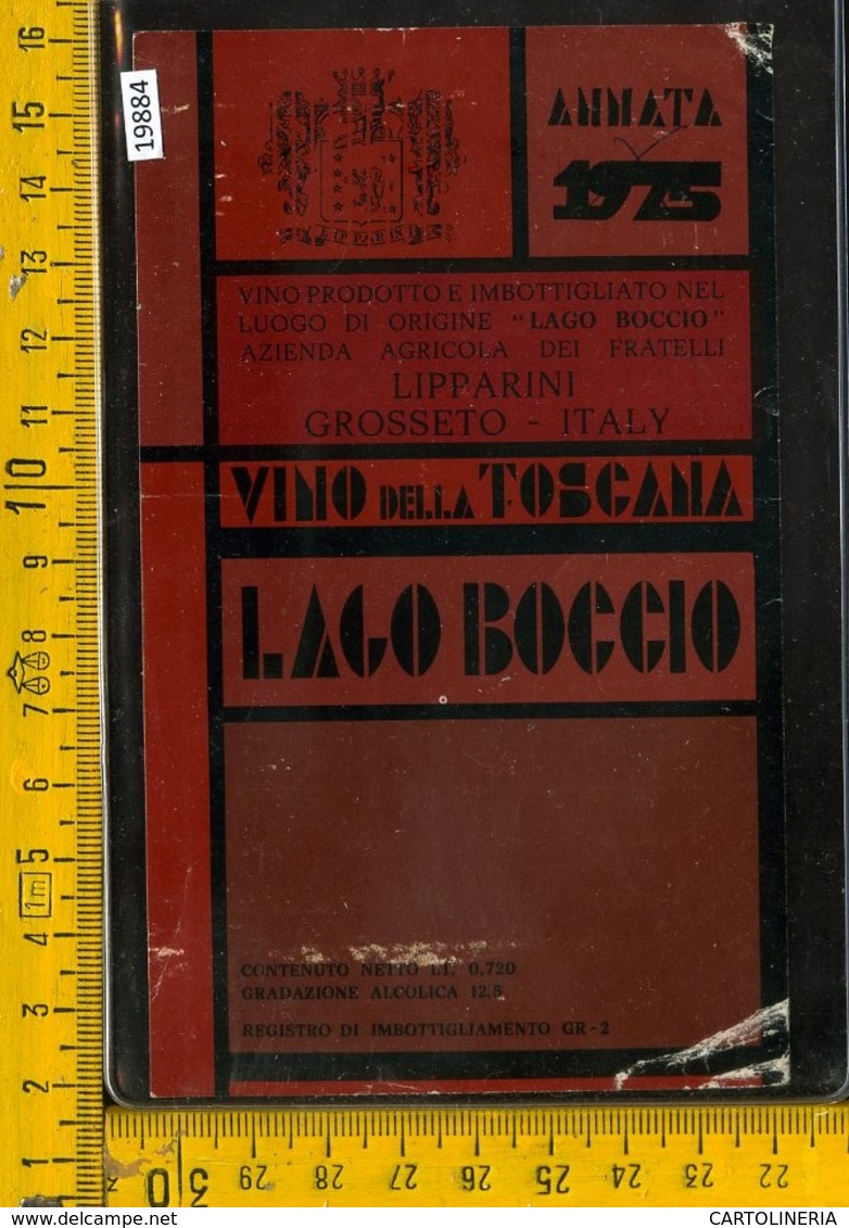 Etichetta Vino Liquore Della Toscana 1975 Lago Boccio-Grosseto - Altri & Non Classificati