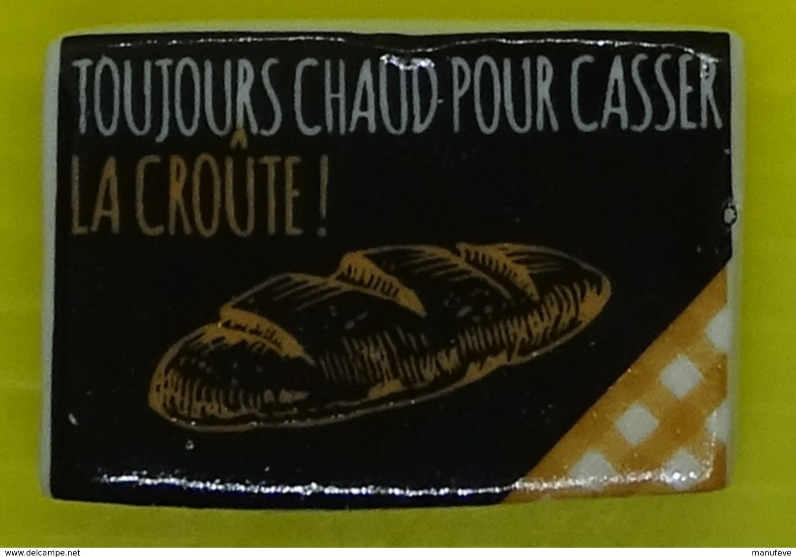 Fève  - Leader Price 2019 - Toujours Chaud Pour Casser La Croute - Autres & Non Classés
