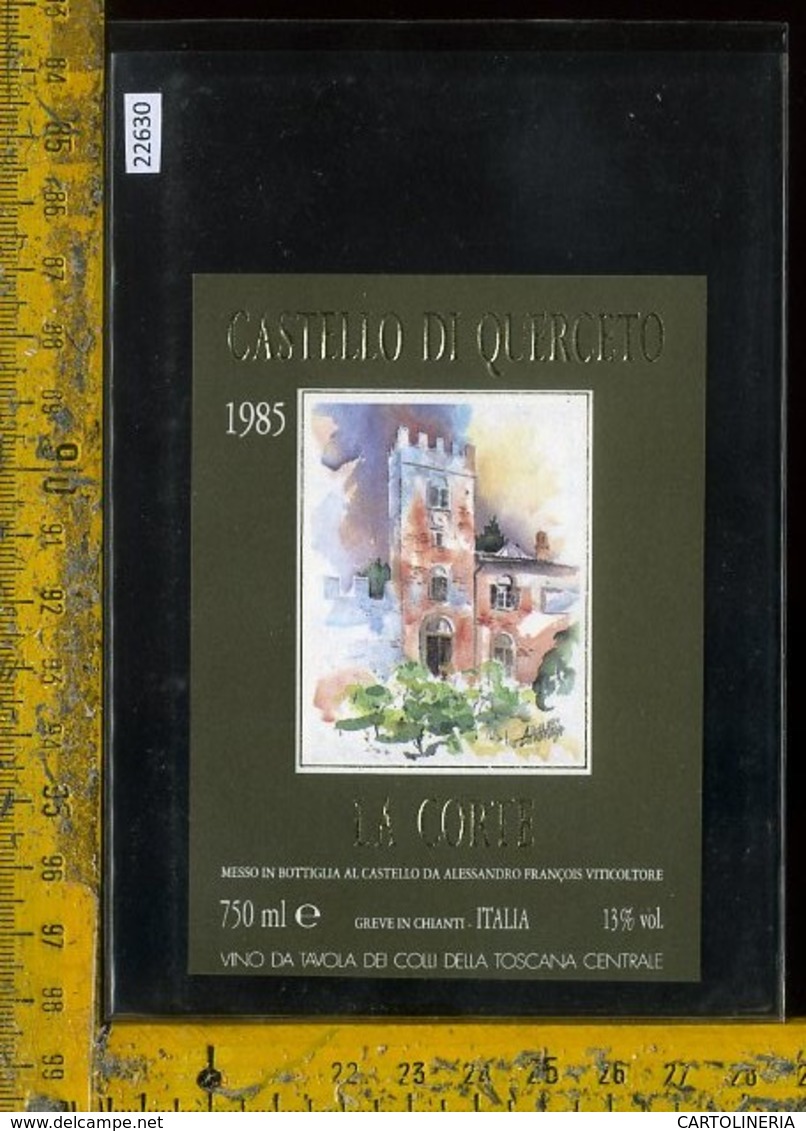 Etichetta Vino Liquore La Corte 1985 Castello Di Querceto-Greve In Chianti - Altri & Non Classificati