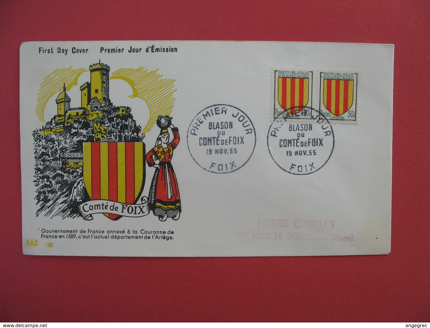 FDC 1955   Comté De Foix - Blason Comté De Foix    Cachet Foix     à Voir - 1950-1959