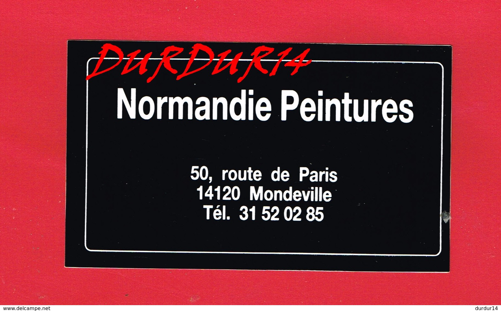 1 Autocollant PEINTURE 50 Route De Paris MONDEVILLE - Autocollants