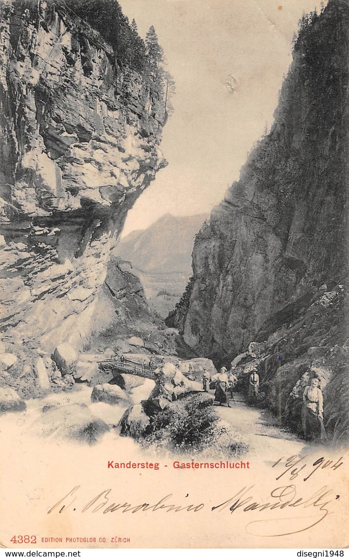 07649 "KANDERSTEG - GASTERNSCHLUCHT" ANIMATA. CART. ORIG. SPED. '904. - Kandersteg