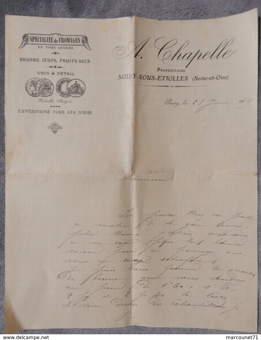 Rare Document Commercial Courrier 1909 Spécialité De Fromage Beurre œuf Soisy Sous Etiolles A Chapelle - 1900 – 1949