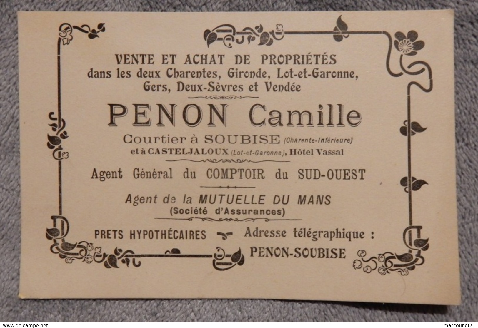 Ancienne Carte De Visite Début 20 Eme Art Nouveau Penon Camille Courtier A Soubise Casteljaloux Mutuelle Du Mans - 1900 – 1949