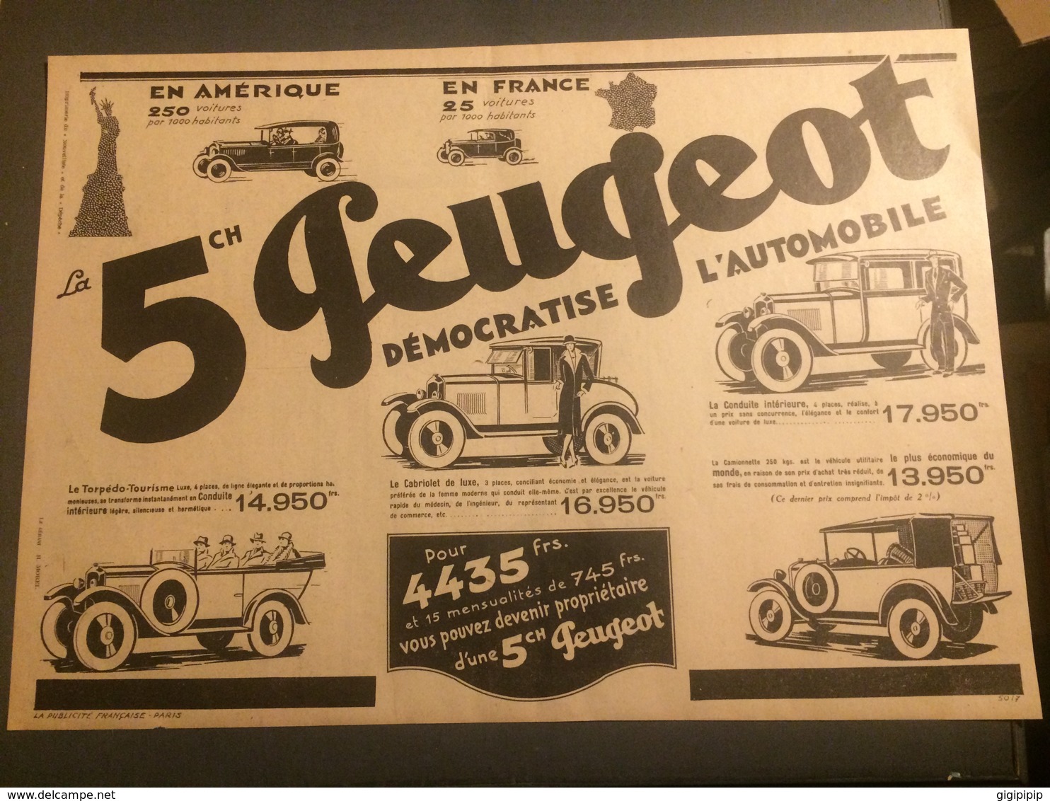 ANNEES 20/30 PUBLICITE AUTOMOBILE PEUGEOT 5CH EN AMERIQUE EN FRANCE - Collections