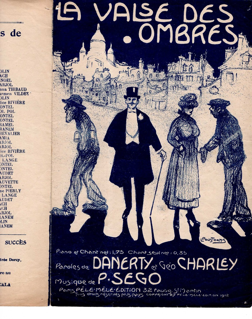 CAF CONC 1912 PARTITION****VALSE DES OMBRES DANERTY CHARLEY PAUL SÉGO ILL POUSTHOMIS SUPERBE TIRAGE ORIGINAL MONTMARTRE - Autres & Non Classés