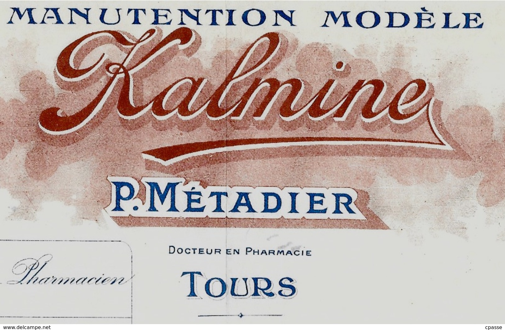 Facture KALMINE P. METADIER Docteur En Pharmacie 37 TOURS - 1900 – 1949