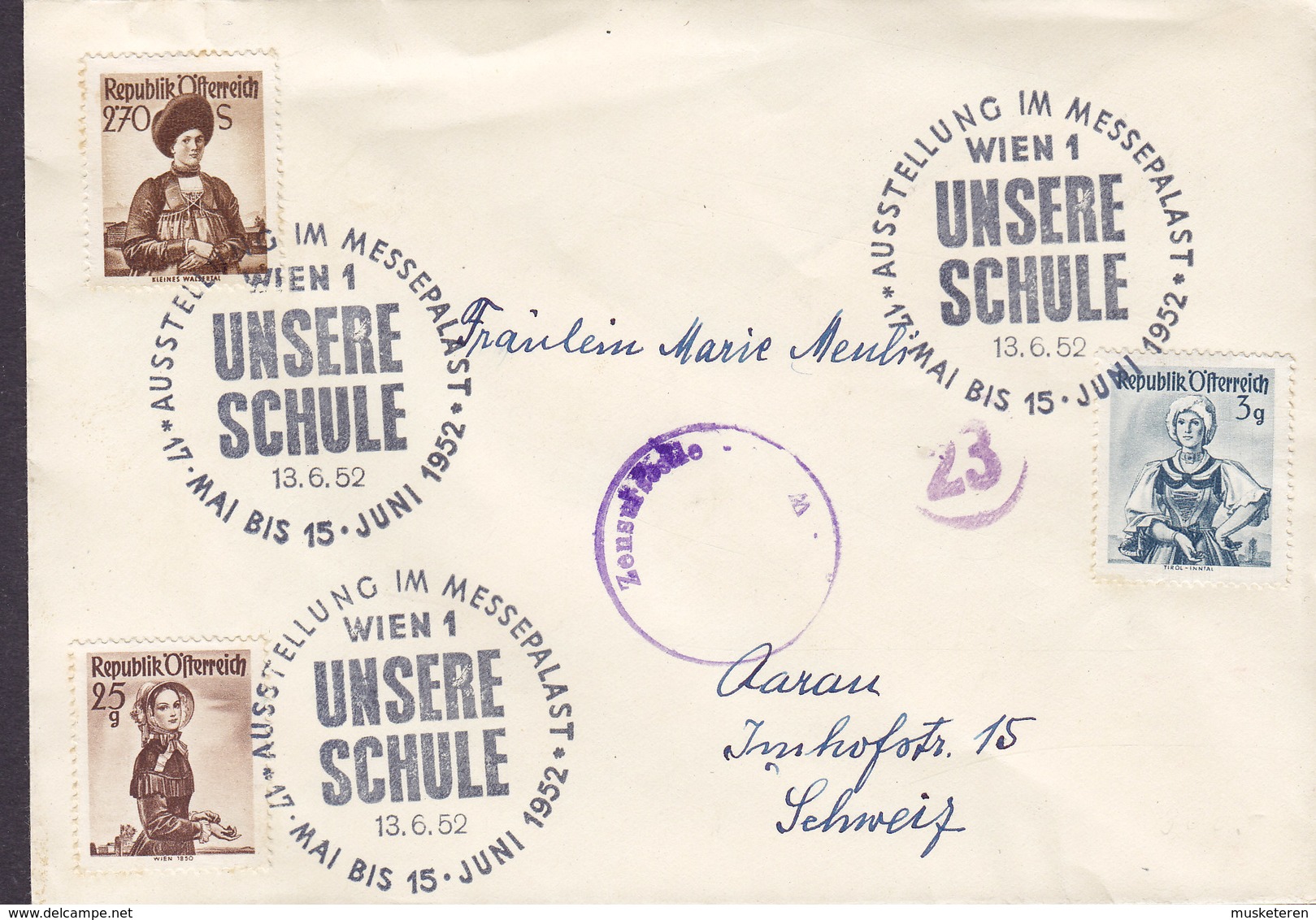 Austria Sonderstempel Austellung Im Messepalast 'Unsere Schule' WIEN 1952 Cover Brief AARAU Schweiz ZENZURSTELLE 23 !! - Briefe U. Dokumente