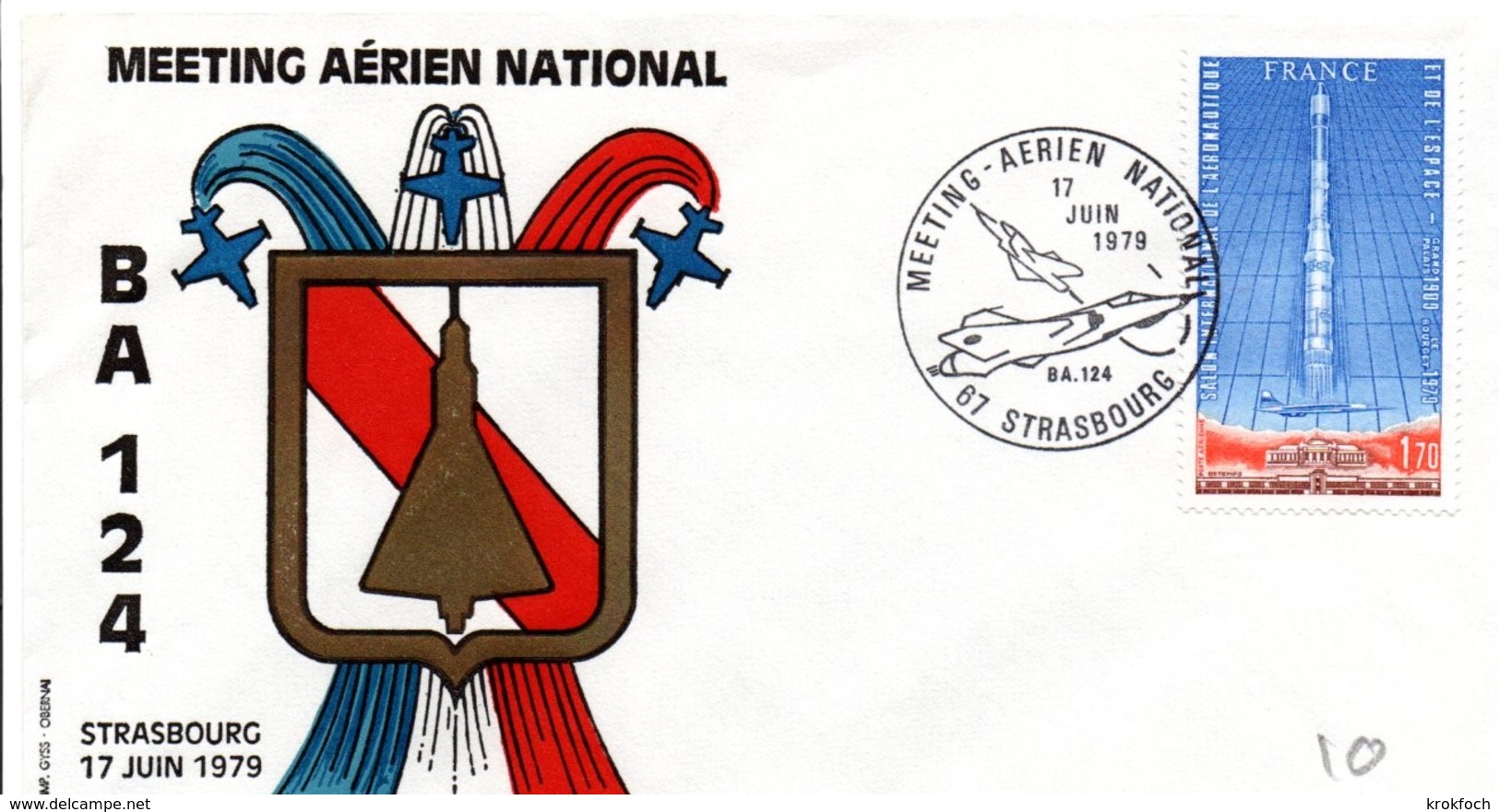 Strasbourg 1979 - BT Meeting Aérien National - Armée De L'air - Mirage Avion Airplane Flugzeug - Cachets Militaires A Partir De 1900 (hors Guerres)